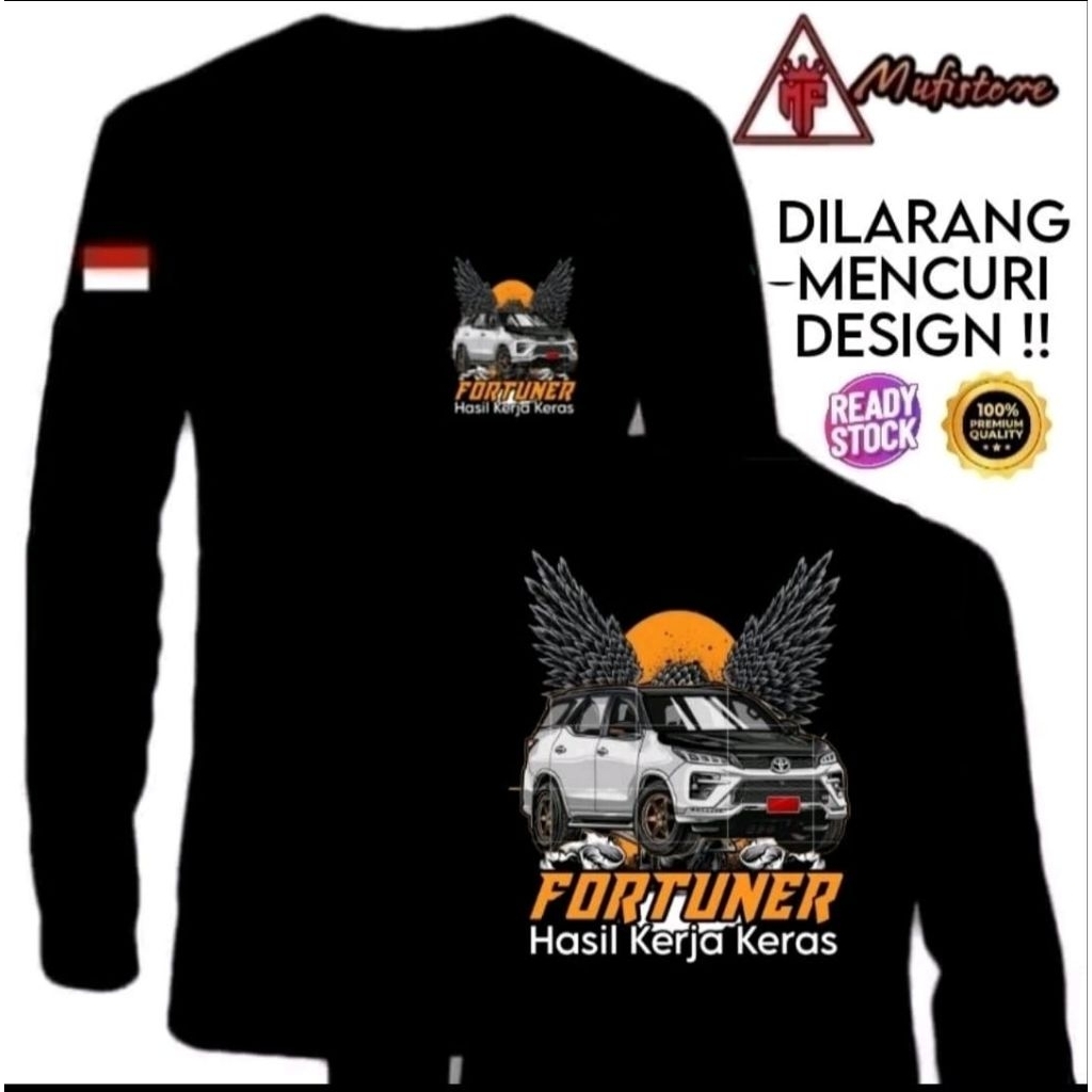 KAOS LENGAN PANJANG, FORTUNER, WARNA TULISAN OREN