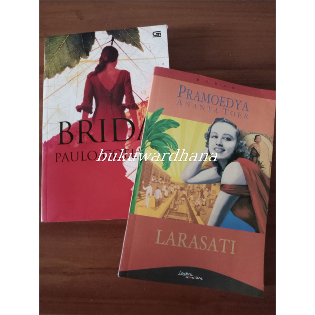 Pramoedya Ananta Toer - Larasati dan Brida (Paulo Coelho)