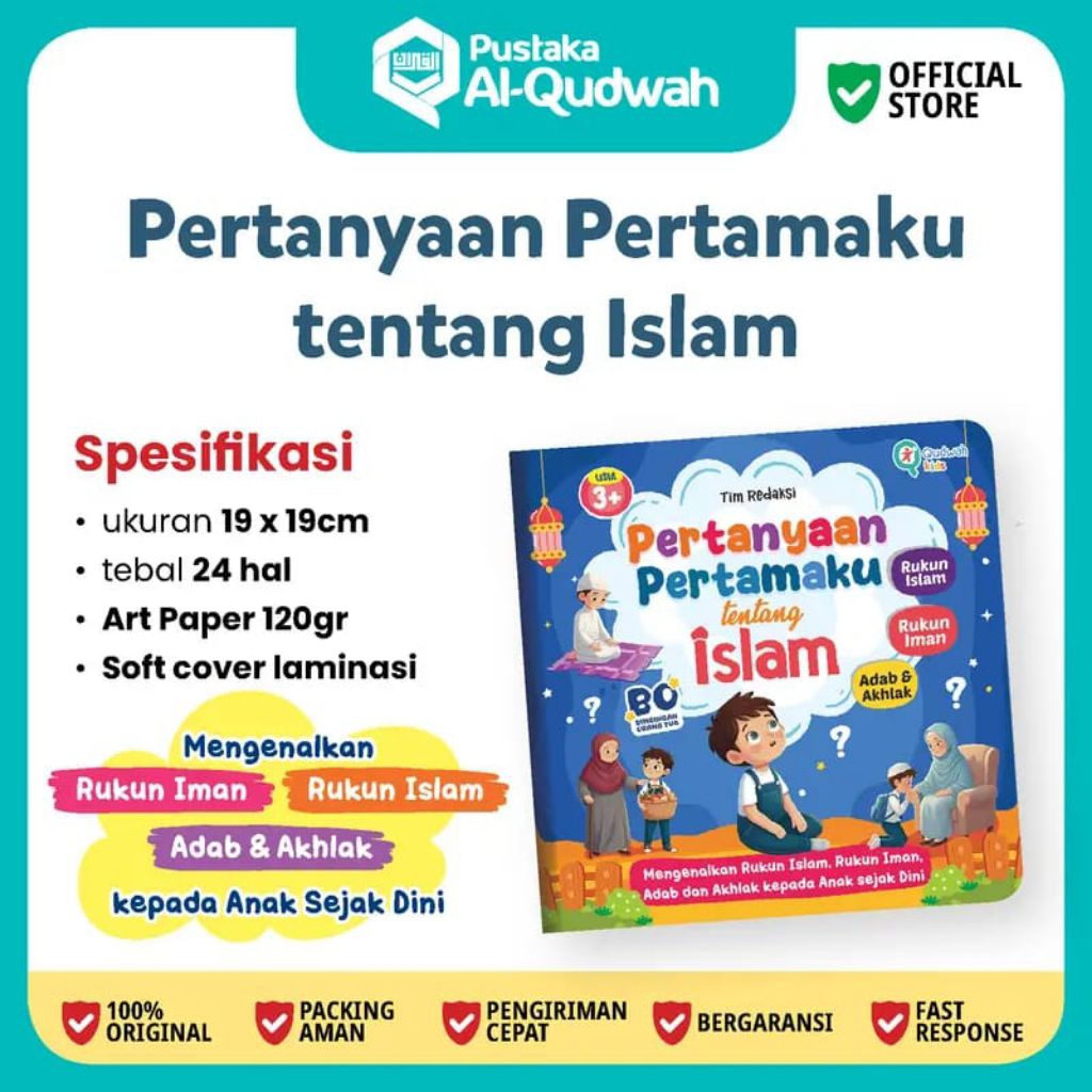 Buku Pertanyaan Pertamaku Tentang Islam | Qudwah Kids