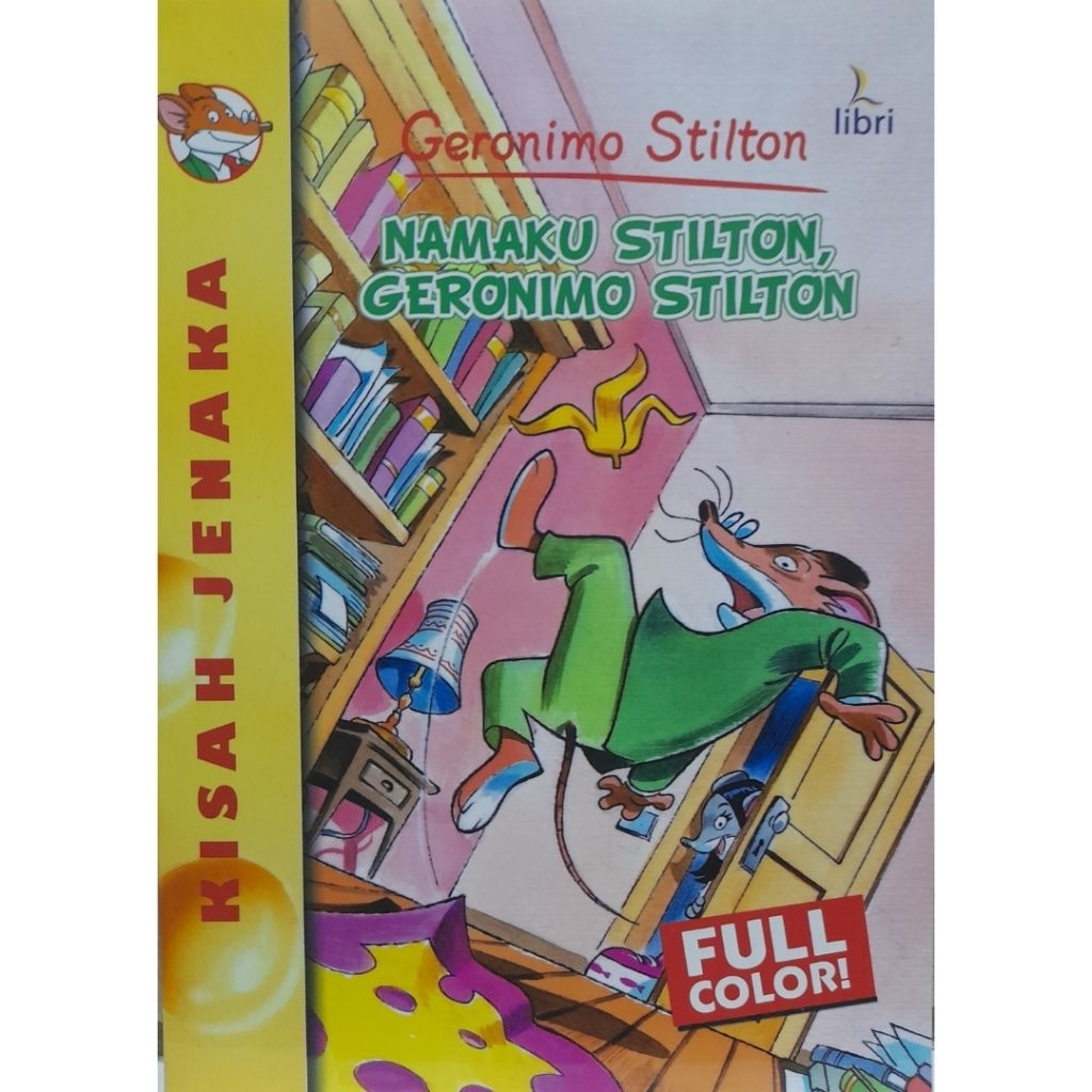 GERONIMO STILTON: Namaku Stilton, Geronimo Stilton, Buku #01 Oleh Penerbit Libri