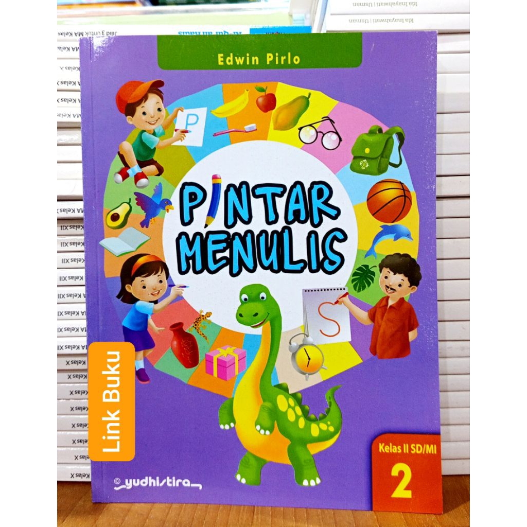 Buku Pintar Menulis Tegak Bersambung Kelas 2 SD Yudhistira Best Seller