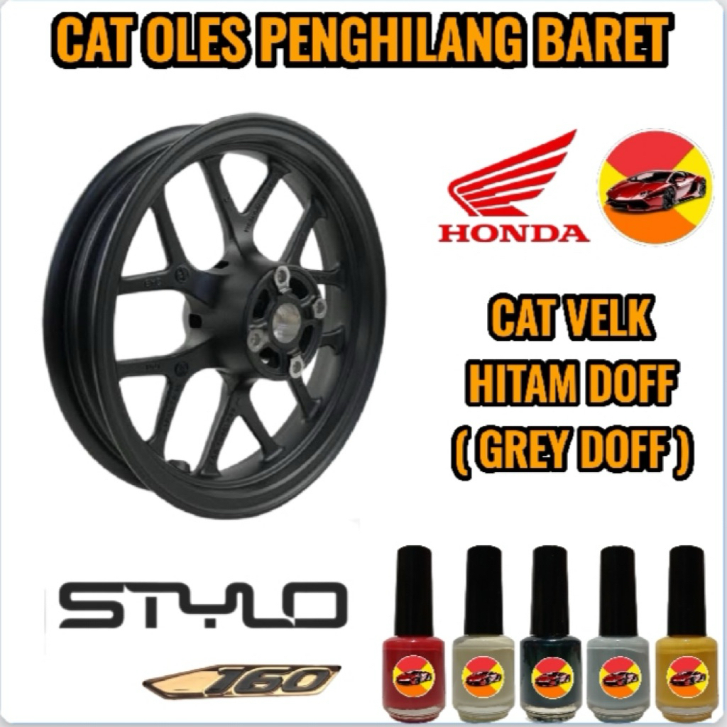 CAT OLES PENGHILANG BARET MOTOR HONDA STYLO 160 CBS & ABS NEW CAT VELK HITAM DOFF