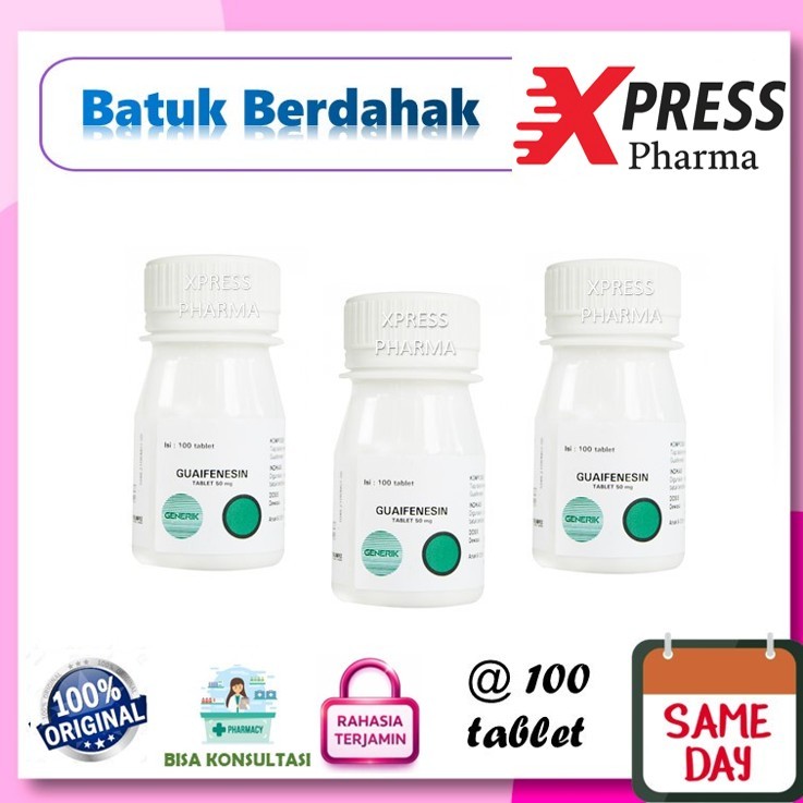 XPRESS  Guaifenesin GG BOTOL tablet Obat Batuk Berdahak Kaplet Guaiafenesin Guaiphenesin Guaipenesin