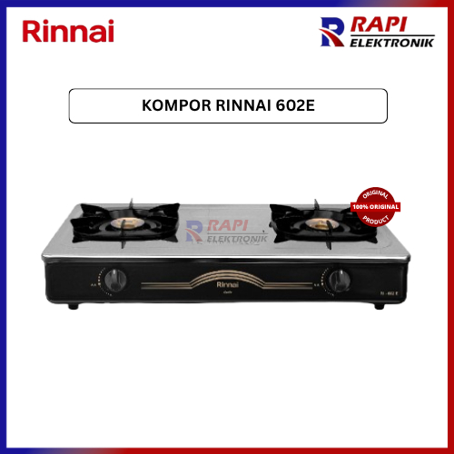 KOMPOR RINNAI 602E - RINNAI 2 TUNGKU STAINLESS STEEL