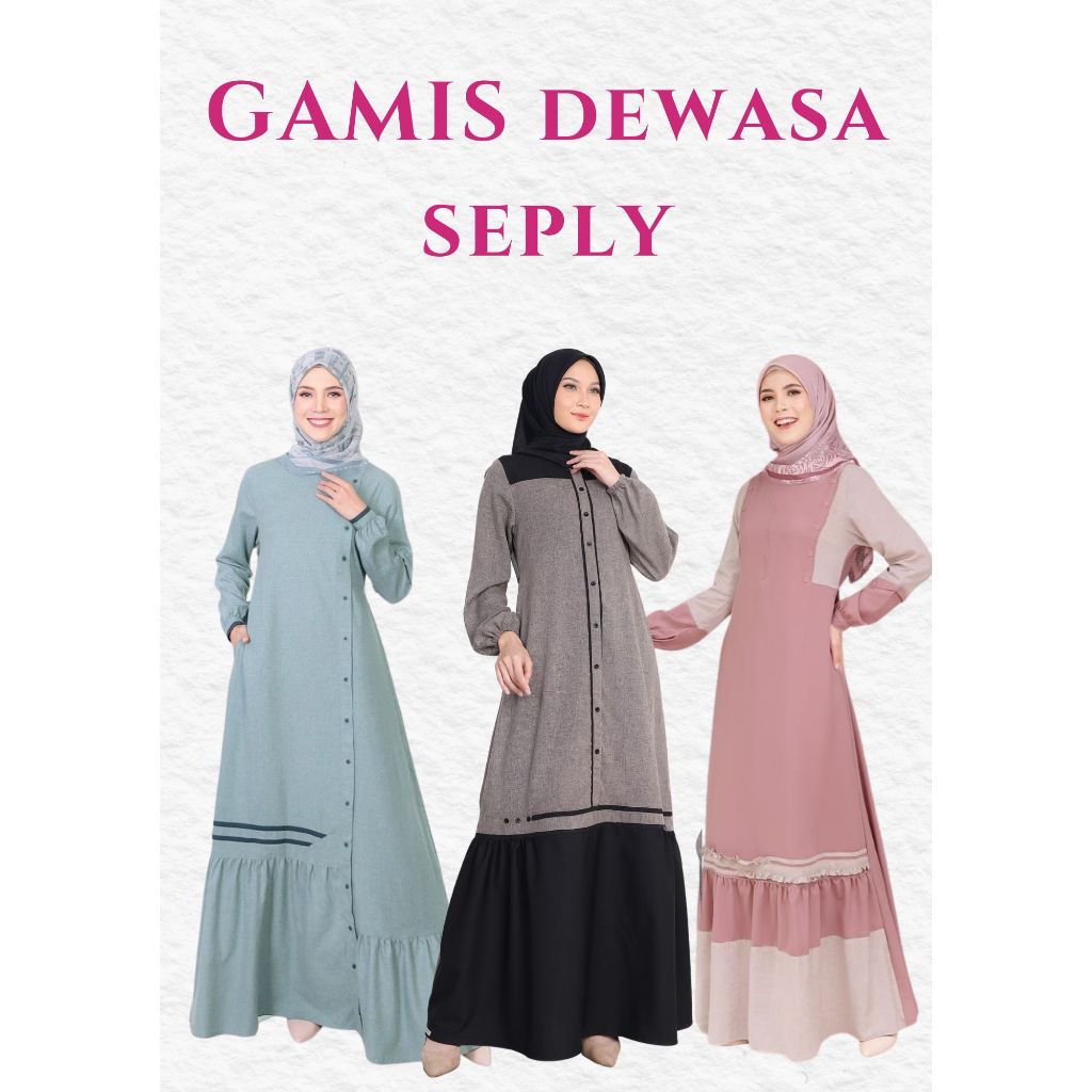 (PROMO) GAMIS DEWASA BY SEPLY