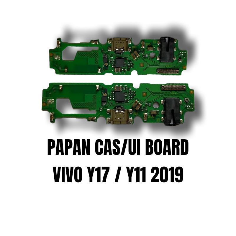PAPAN CAS/UI BOARD VIVO Y17 / Y11 2019
