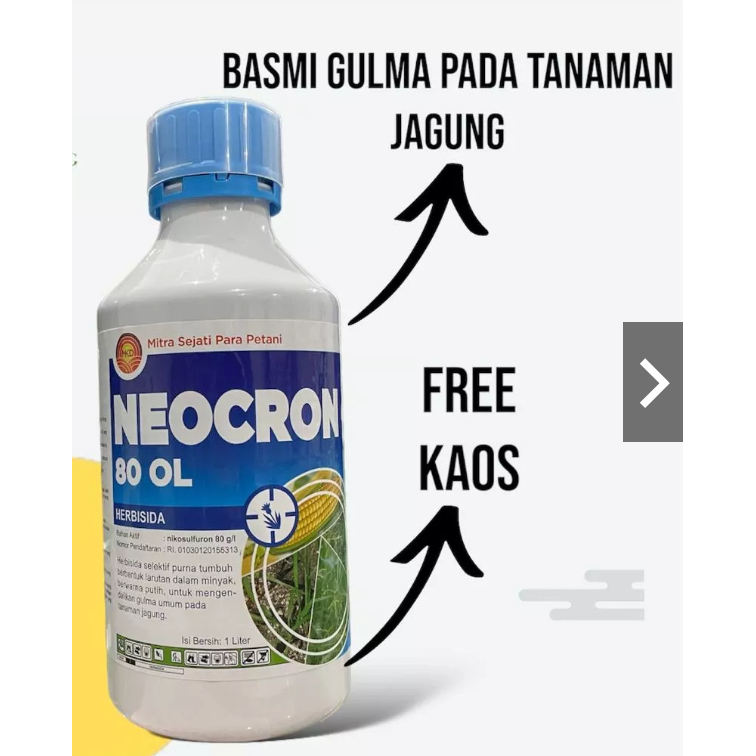 NEOCRON 1 LITER + BONUS FREE KAOS- HERBISIDA SELEKTIF JAGUNG( RUMPUT TEKI, GRINTING)