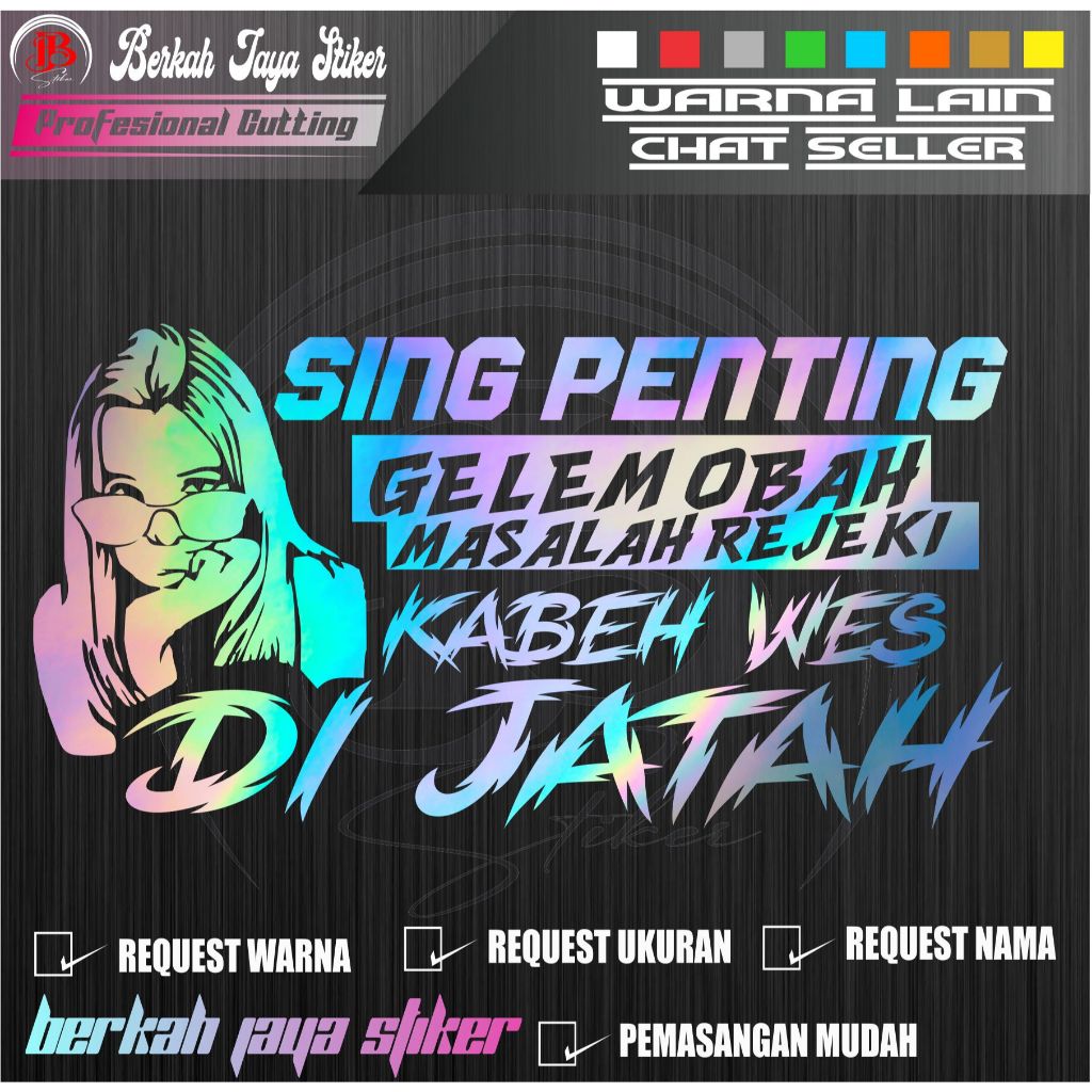Sticker kaca truck pickup mobil gambar tulisan seng penting gelem obah masalah rezeki kabeh wes di j