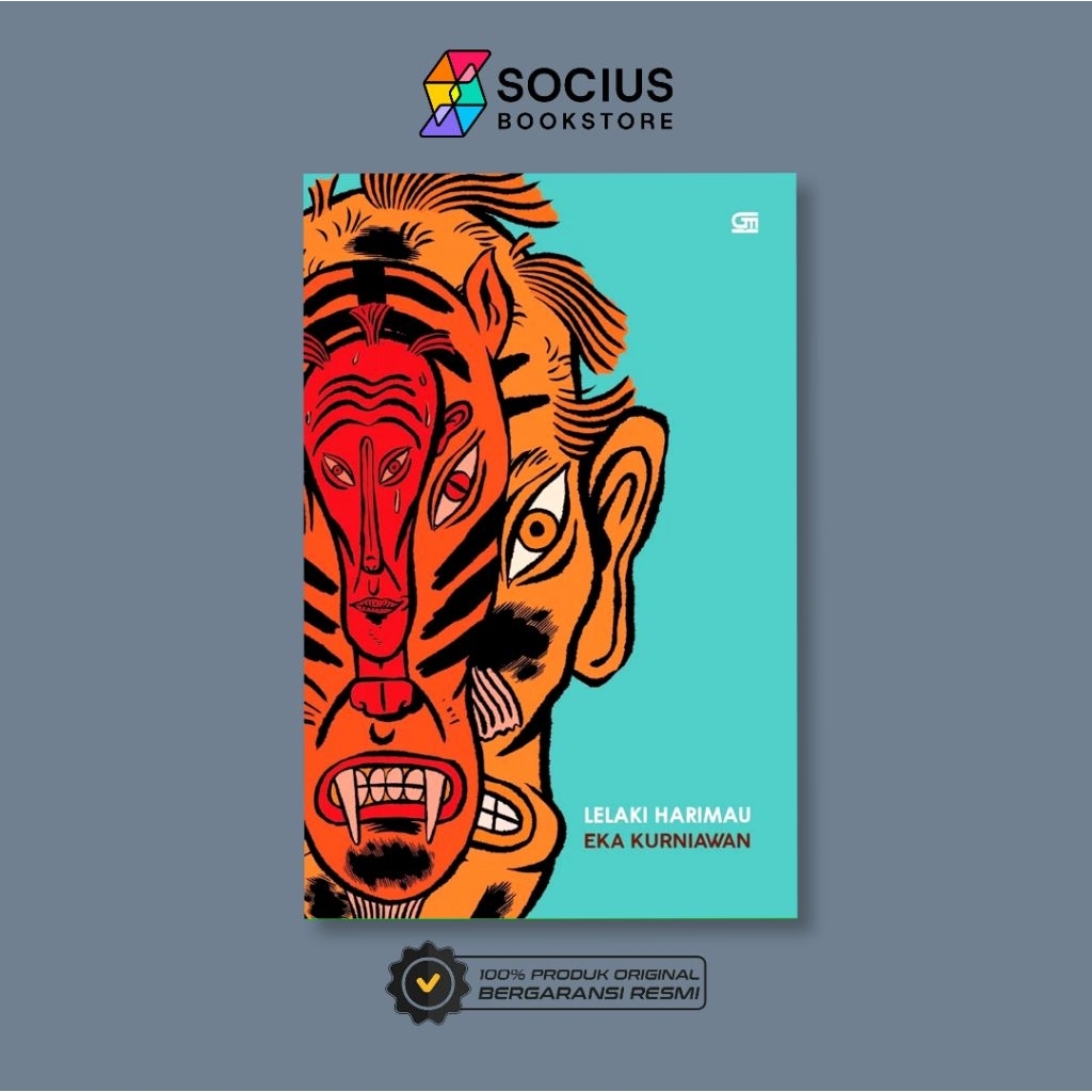 BUKU NOVEL [ ORIGINAL ] LELAKI HARIMAU ( HARD COVER ) - EKA KURNIAWAN - GRAMEDIA - SOCIUS BOOKSTORE