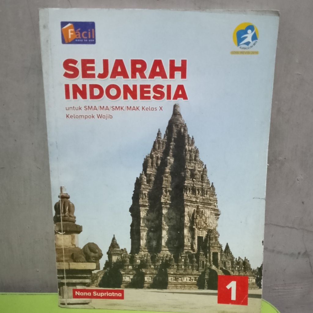 FACIL SEJARAH INDONESIA UNTUK SMA/MA/MAK KELAS 10 PENERBIT GRAFINDO