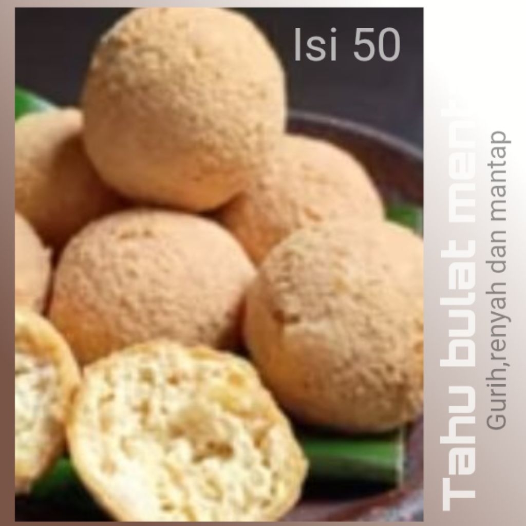 tahu bulat mentah isi 50 untuk pulau jawa