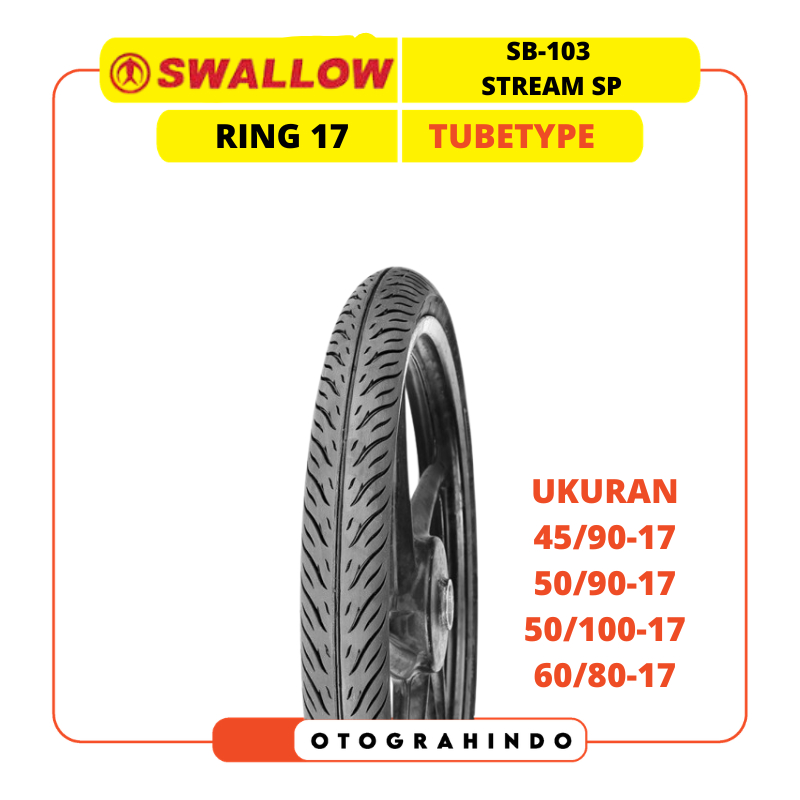 READY COD BAN LUAR MOTOR SWALLOW SB-103 STREAM SP UKURAN 45/90 50/90 50/100 60/80 RING 17 TUBETYPE B