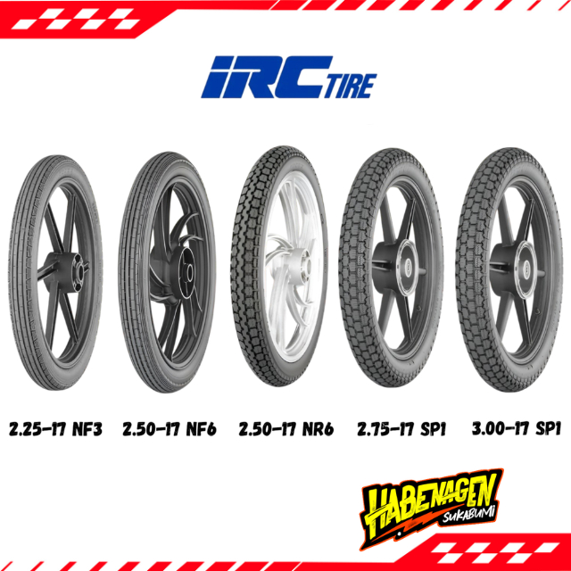 Ban Luar Classic Klasik 225 - 17 Nf 3 250 - 17 Nf 6 Nr 6 275 - 17 300 - 17 Sp1 Ring 17 Irc Tire