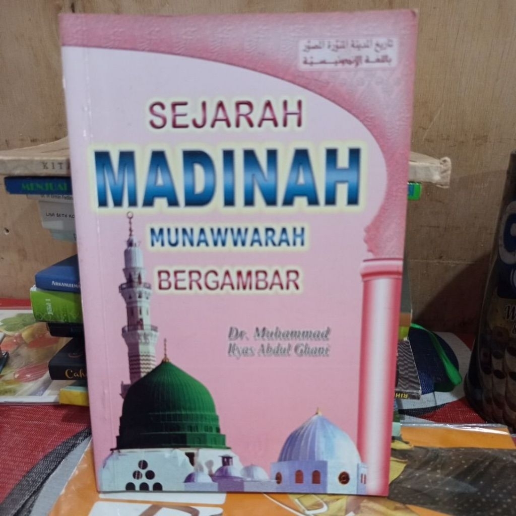 Sejarah Madinah munawarah Bergambar