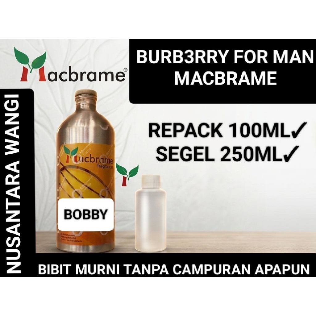 (100ML) BOBBY MACBRAME 100ML & 250ML / BIBIT PARFUME AROMA BURB3RRY MAN by MACBRAME SEGEL 250ML