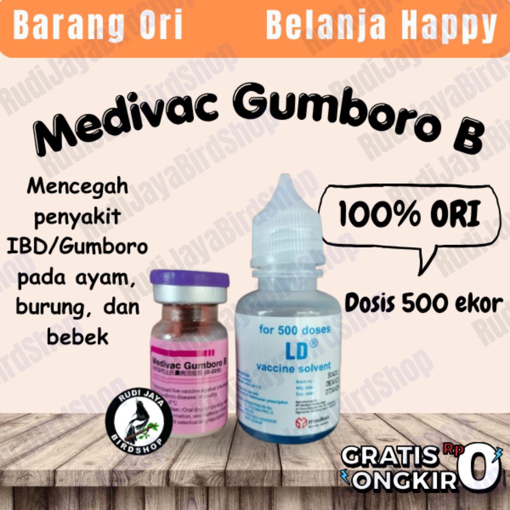 VAKSIN AYAM MEDIVAC GUMBORO B 500DS VAKSIN AYAM USIA 10 HARI MENCEGAH AYAM UNGGAS SAKIT GUMBORO