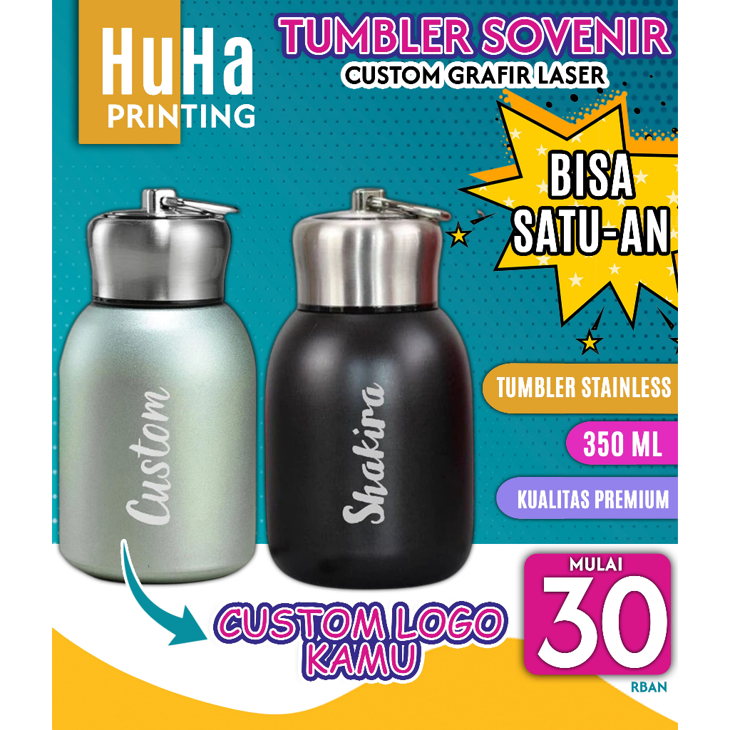 HUHA PRINTING - CUSTOM GRAFIR TUMBLER MINI 300ml - CUSTOM GRAFIR LASER NAMA LOGO - TUMBLER SOVENIR G