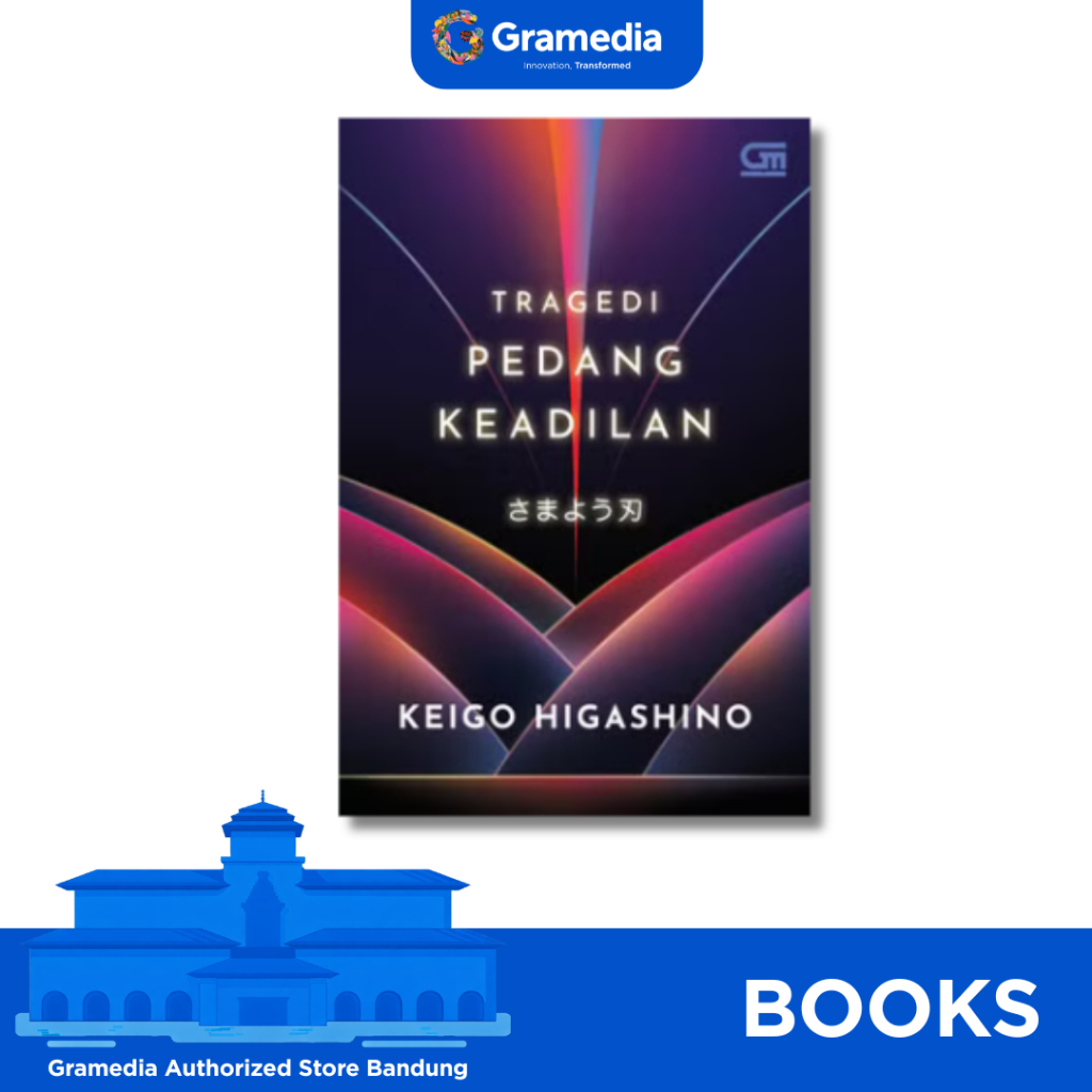 Gramedia Bandung - Tragedi Pedang Keadilan