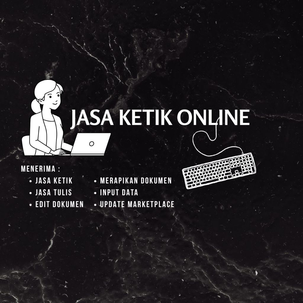 Jasa Ketik Dokumen Online Cepat Kilat