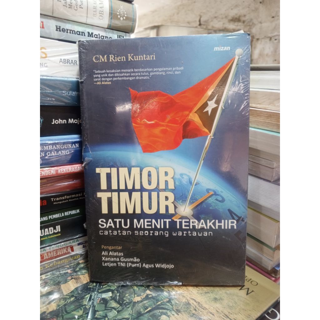 ORIGINAL||TIMOR TIMUR SATU MENIT TERAKHIR catatan seorang wartawan