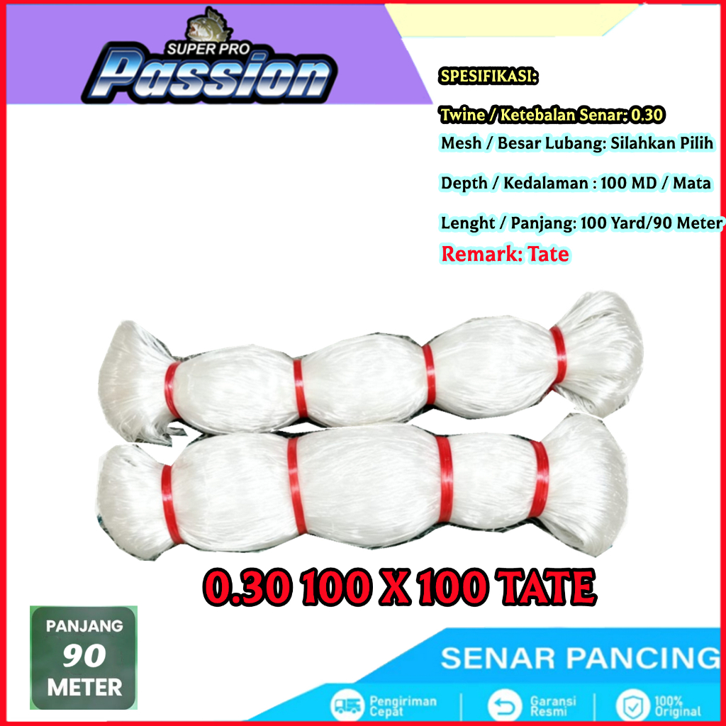 JARING SENAR 0.30 - 100x100 TATE JARING IKAN