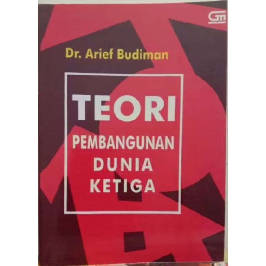 BUKU TEORI PEMBANGUNAN DUNIA KETIGA