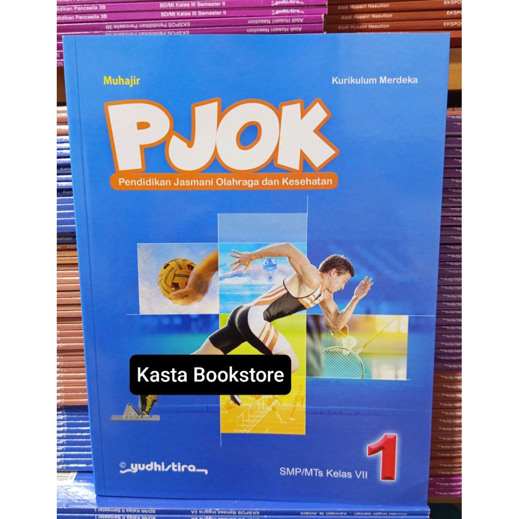 Buku PJOK Kelas 7 SMP Kurikulum Merdeka Yudhistira