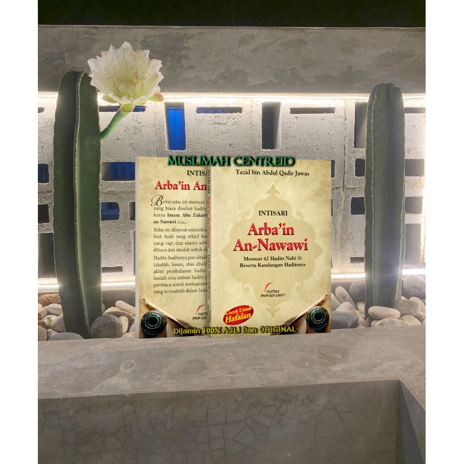 Intisari Arbain An-Nawawi/ Hadist Arbain
