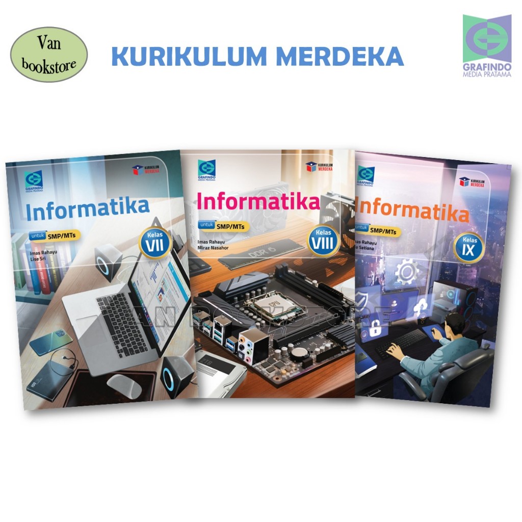 (Grafindo) Informatika SMP Kelas 7 8 9 - Kurikulum Merdeka