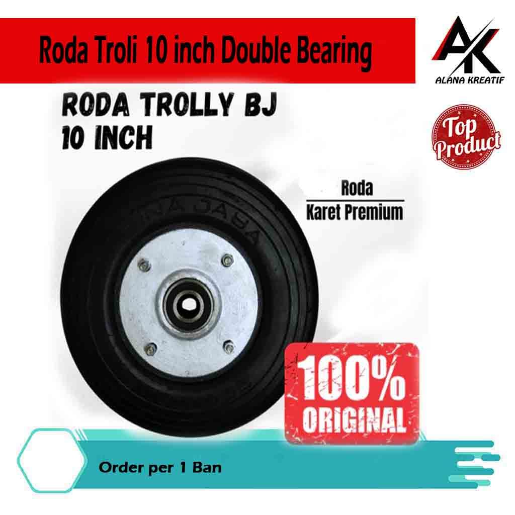 Roda Troli 10 inch Double Bearing Velg Aluminium Laher 6204 Full Karet Premium/Roda Roli 10 inch