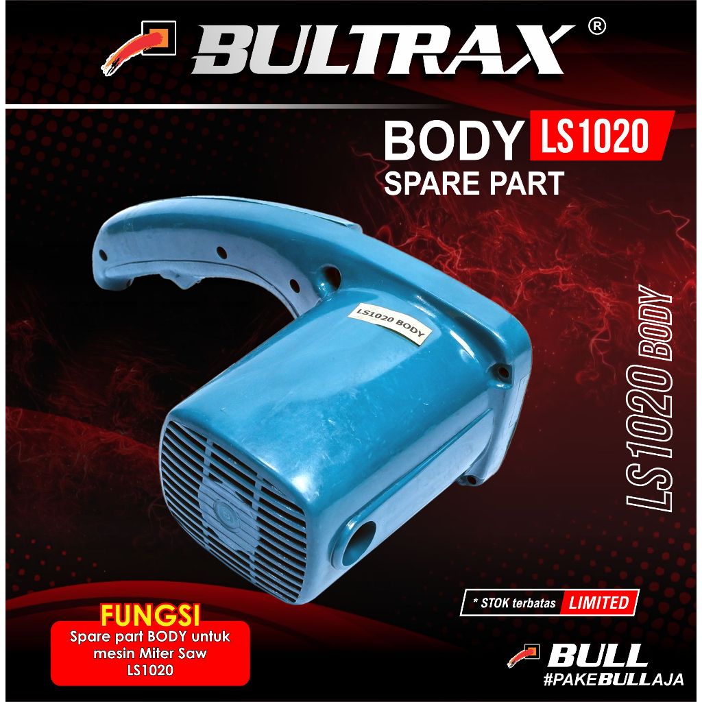 Bultrax LS1020 Spare part Body