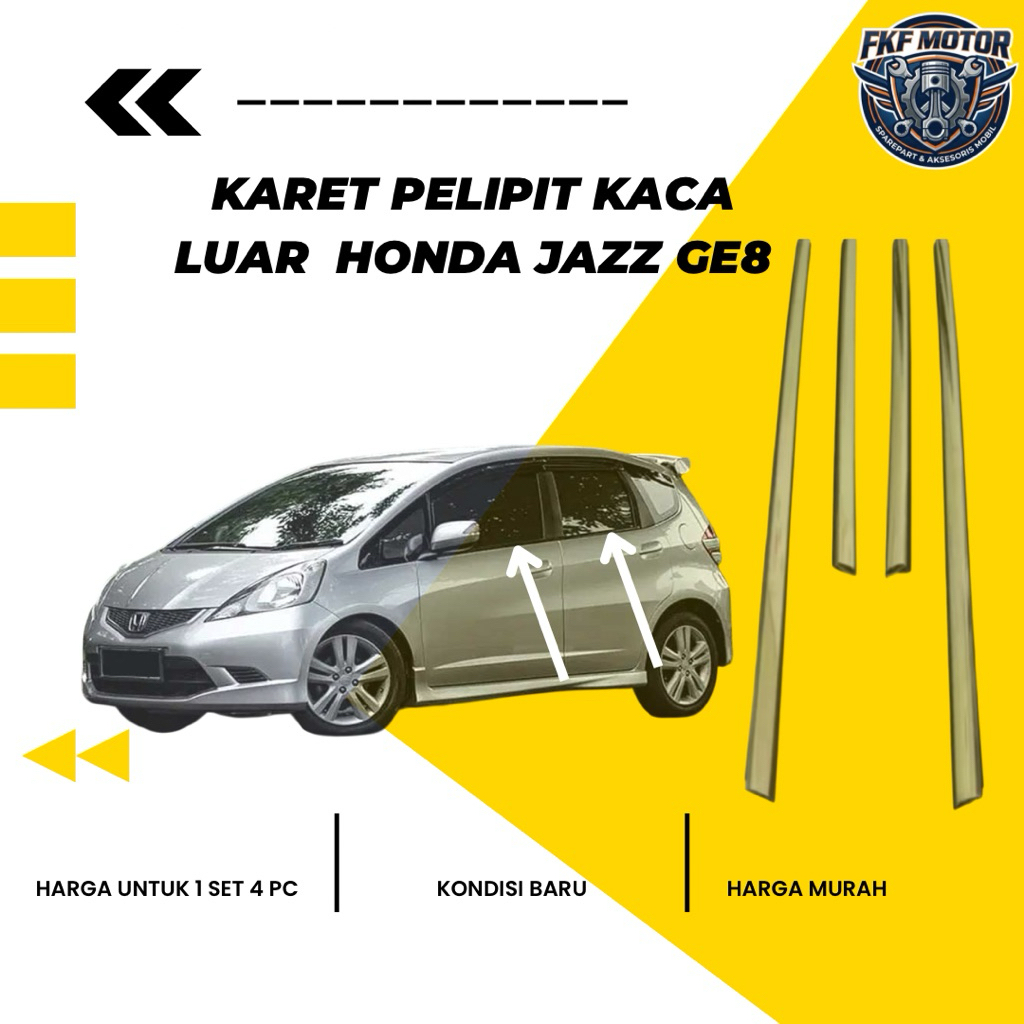 KARET PELIPIT KACA LUAR HONDA JAZZ GE8