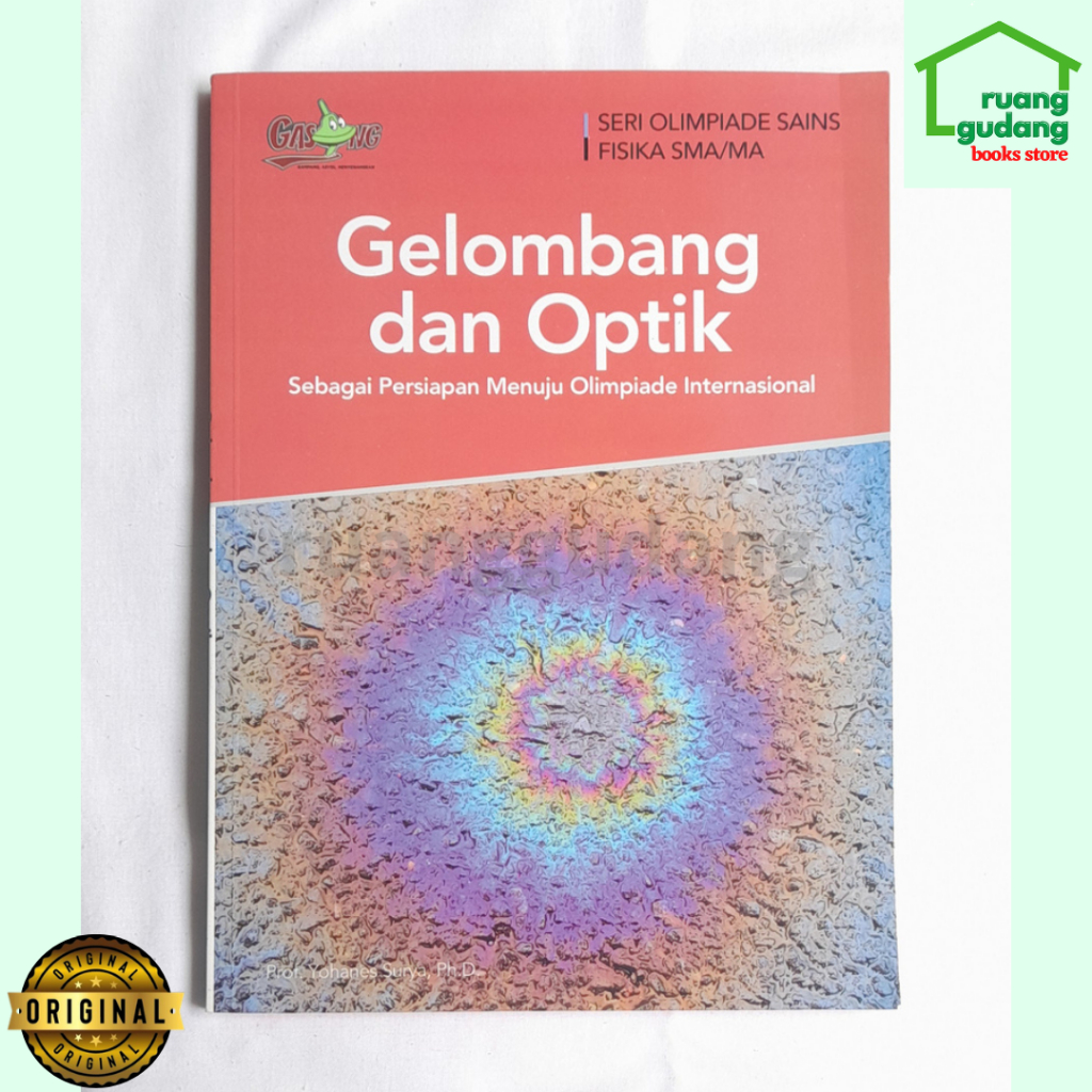 Gelombang dan Oprik, Seri Olimpiade Sains Fisika SMA Prof. Yohanes Surya Ph.D
