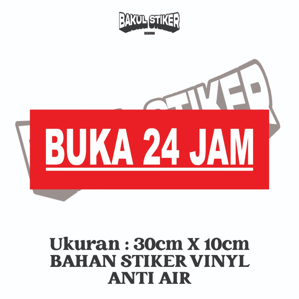 STIKER VINYL BUKA 24 JAM