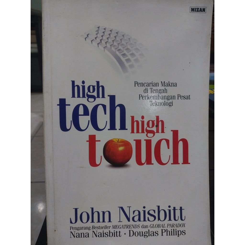 High tech High touch by John Naisbitt