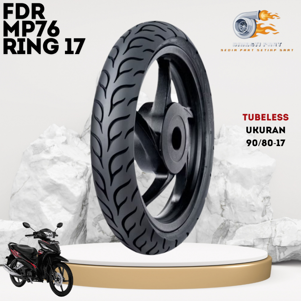 Ban Motor FDR MP76 Ring 17 Tubeless Ukuran 90/80-17 Cocok Untuk Motor Supra Jupiter Vega