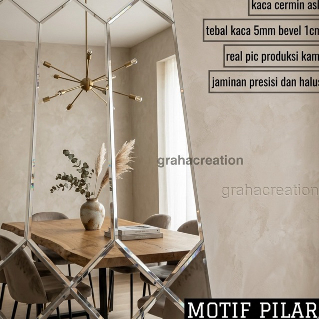 CUSTOM MOTIF PILAR KACA CERMIN BEVEL AESTHETIC TEBAL 5MM