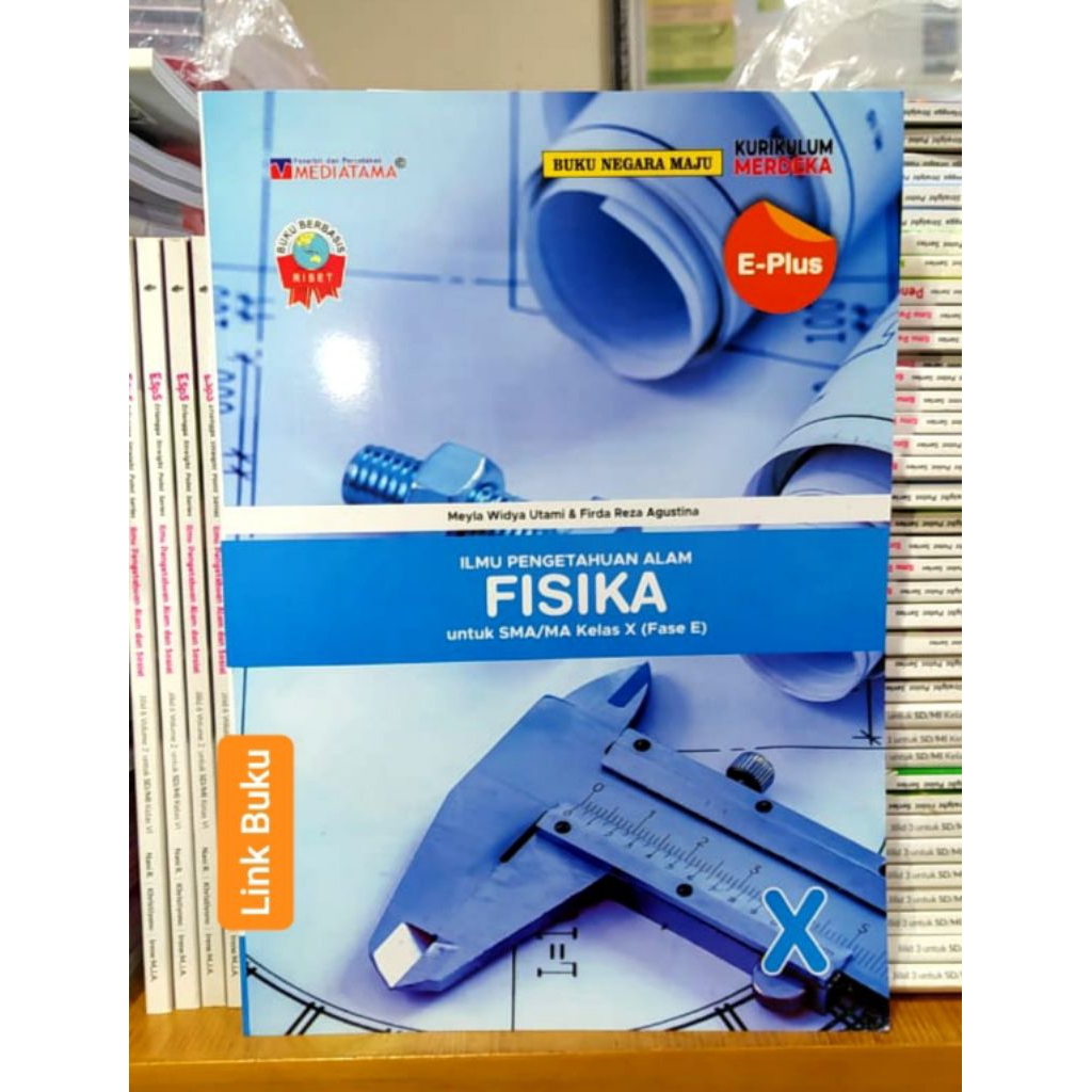 Buku E Plus Fisika Kelas 10 SMA Kurikulum Merdeka Mediatama