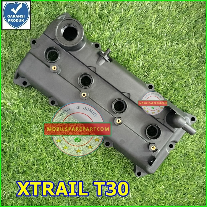 TUTUP KLEP VALVE COVER CYLINDER HEAD KOP ATAS NISSAN XTRAIL T30