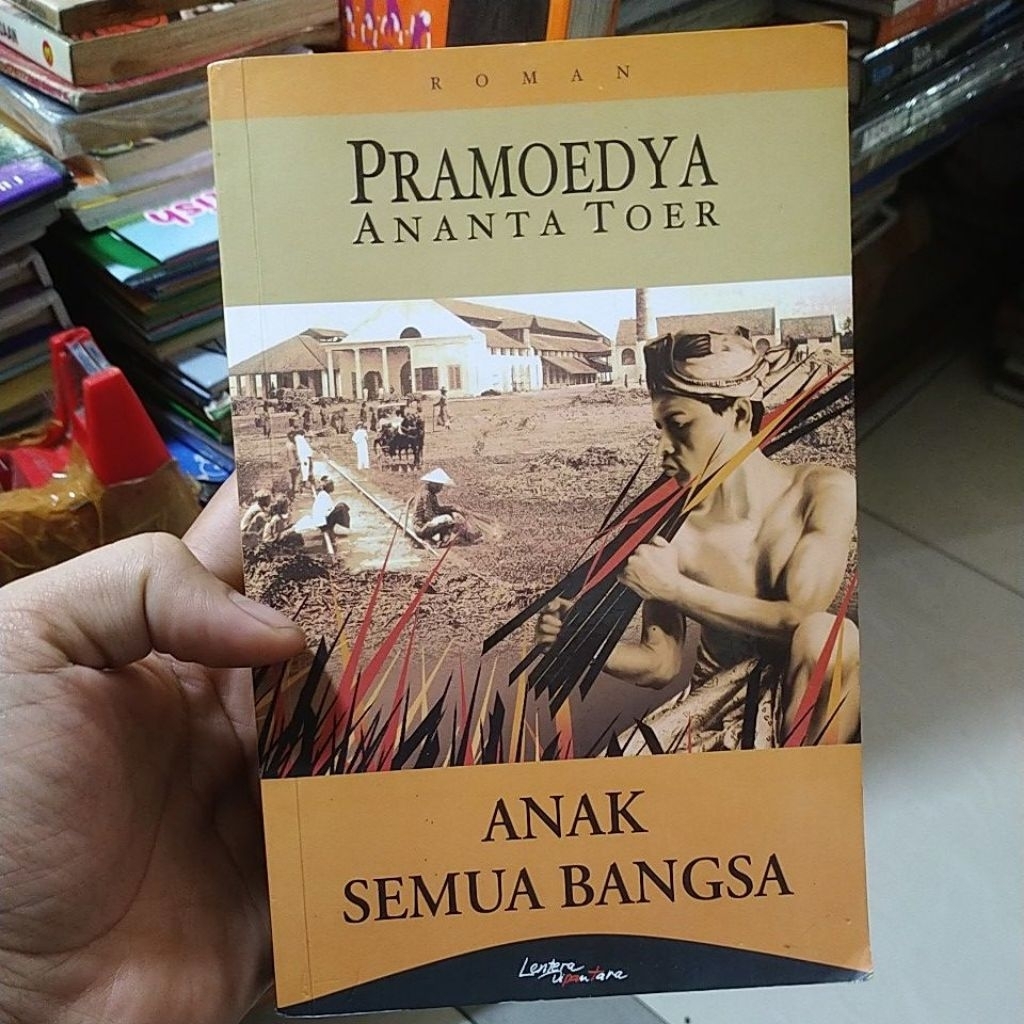 buku anak semua bangsa Pramoedya Ananta Toert original