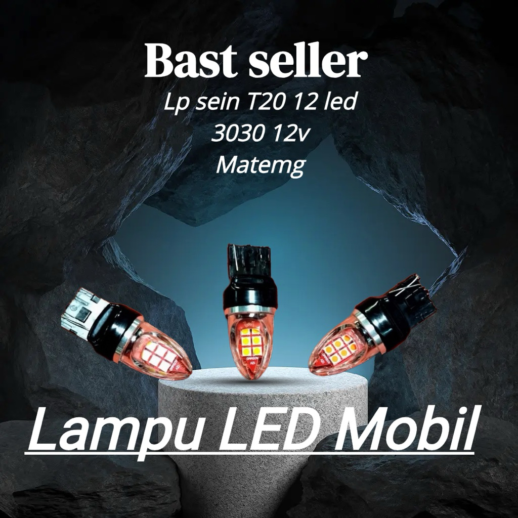 Lampu sein T20 12 led 3030 12 v  nyala mateng