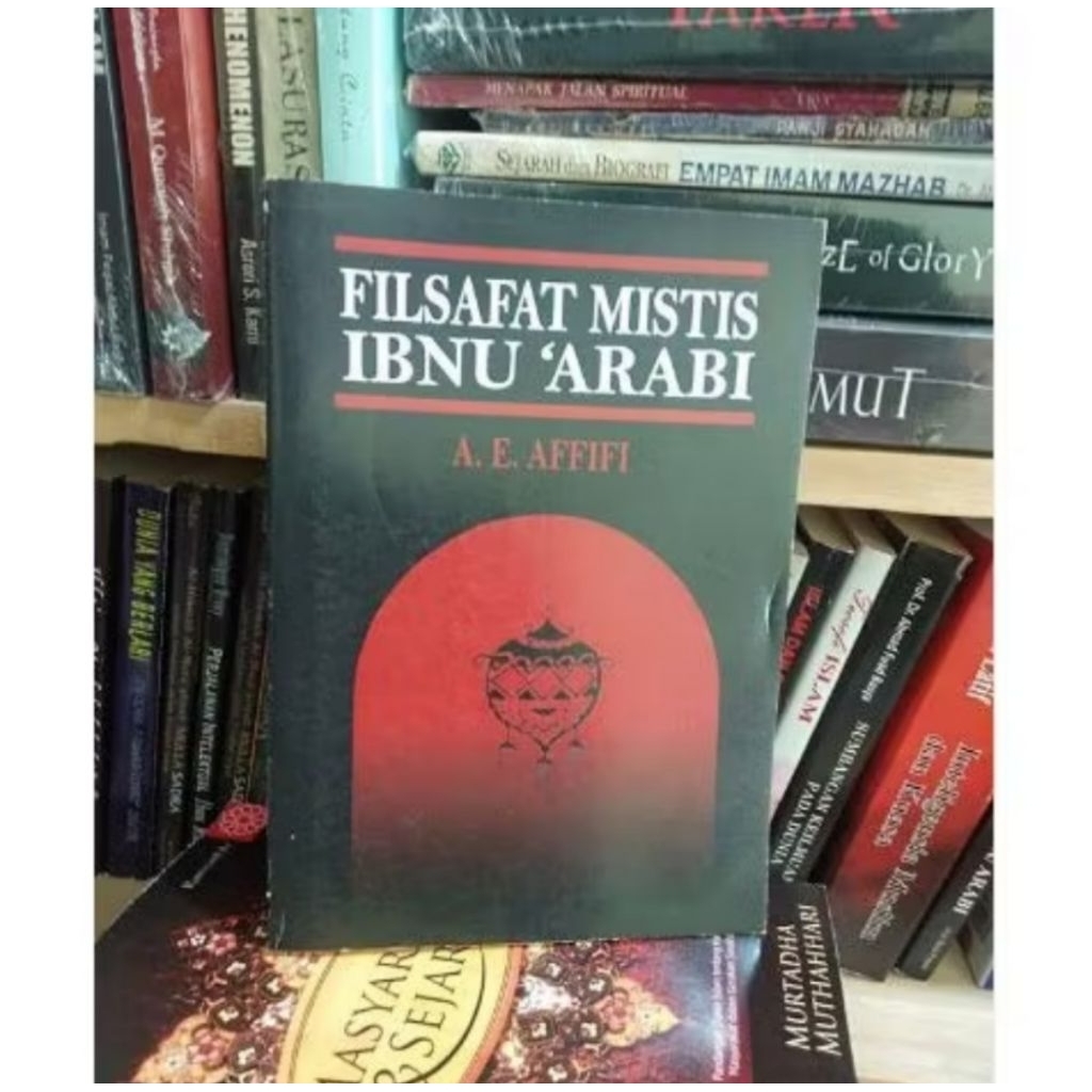 FILSAFAT MISTIS IBNU ARABI