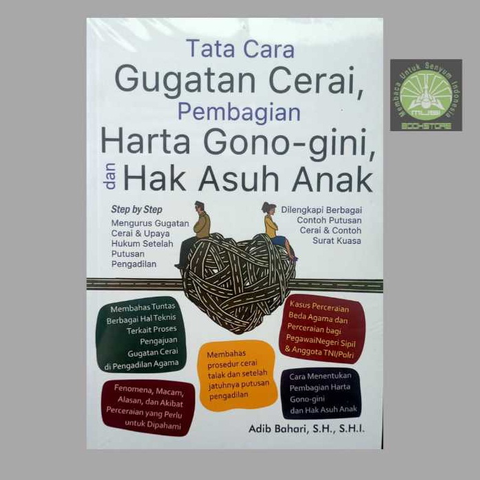 Buku Tata Cara Gugatan Cerai Pembagian Garta Gono-gini & Hak Asuh Anak - Adib Bahari Musibookstore