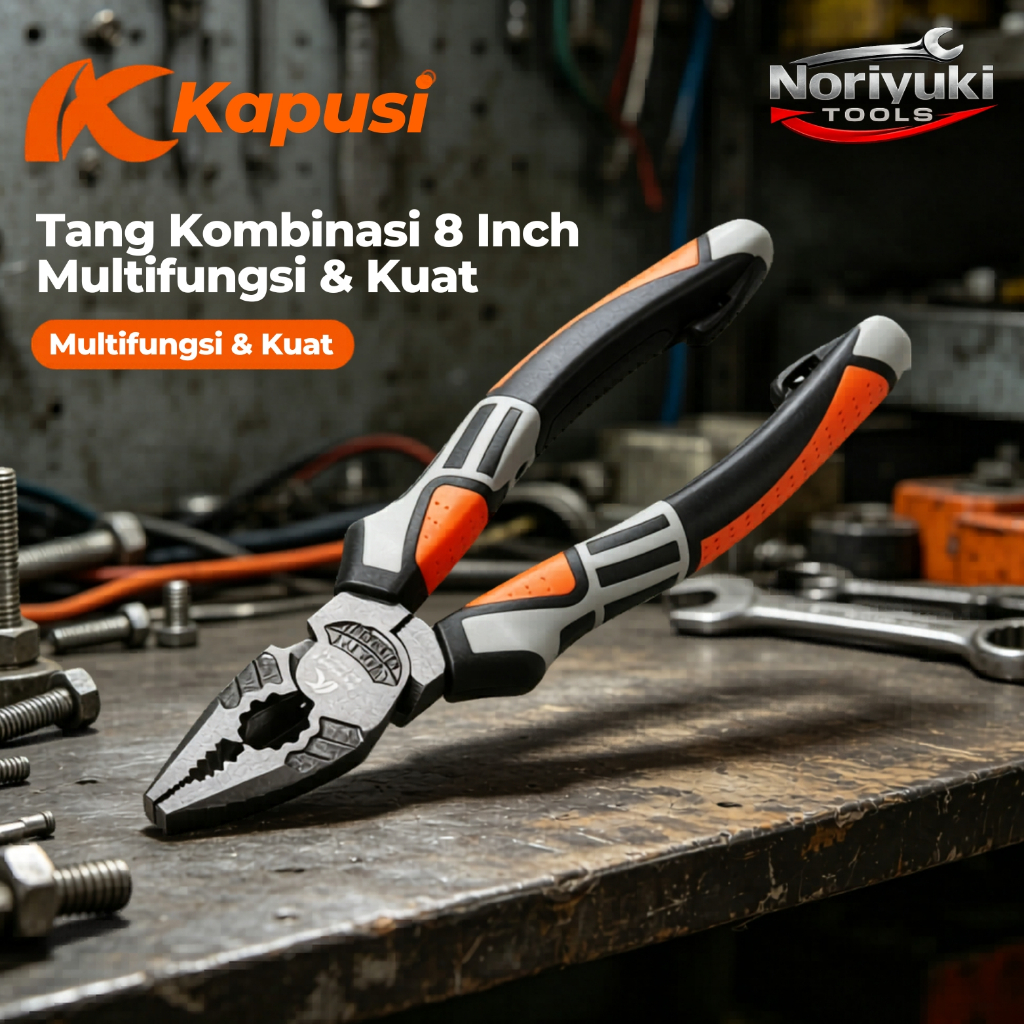 KAPUSI TANG KOMBINASI HEAVY DUTY / COMBINATION PLIERS 8inch K-8000