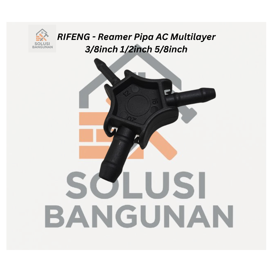 RIFENG PAP Reamer 1216 - 1620 - 2025 RIIFO PAP 3 Ukuran Pipa Multilayer