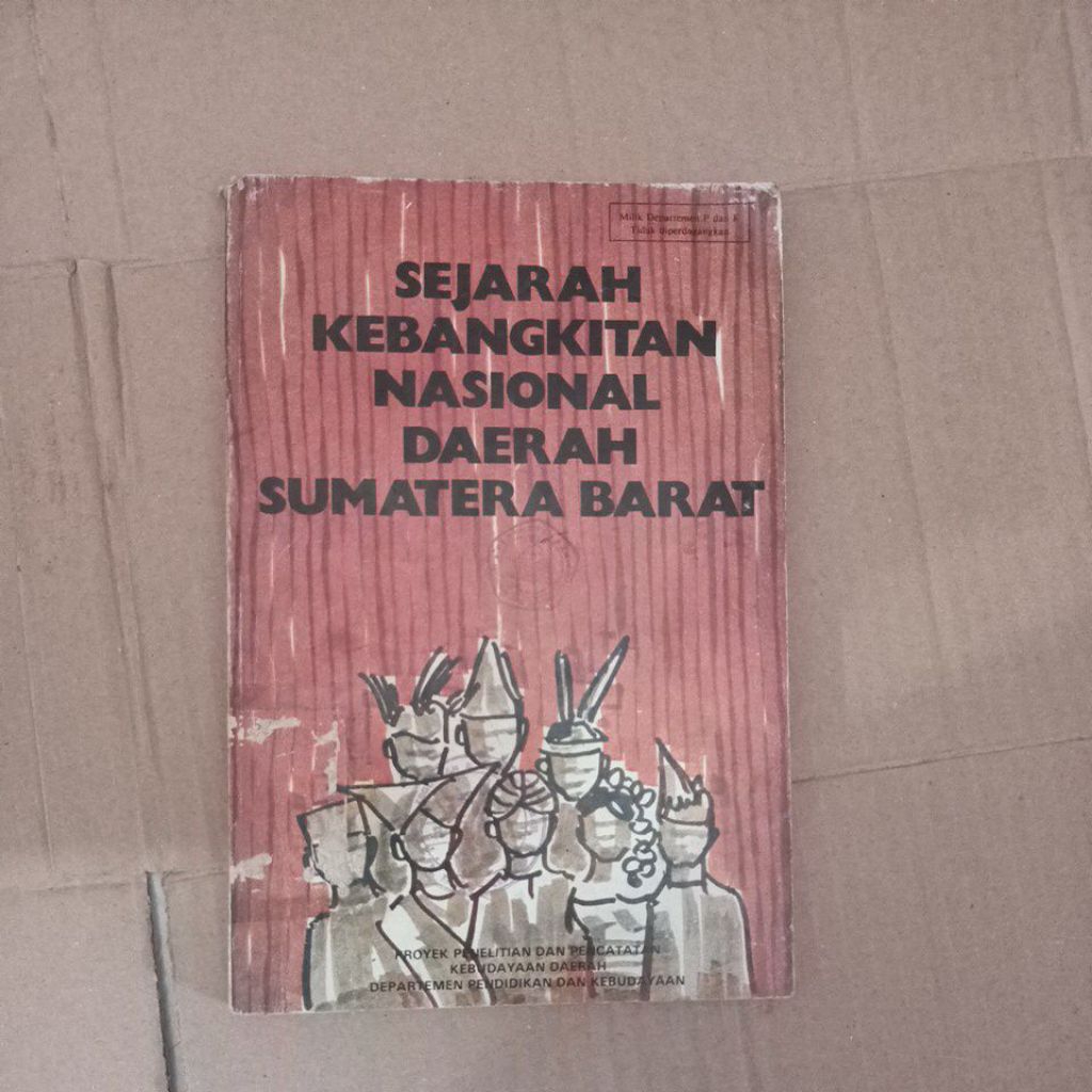 SEJARAH KEBANGKITAN NASIONAL DAERAH SUMATERA BARAT