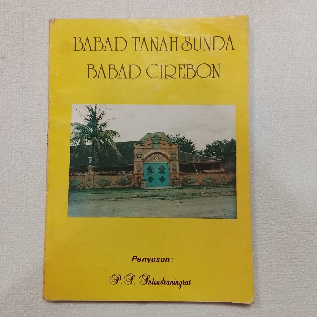 BUKU BABAT TANAH SUNDA BABAD CIREBON