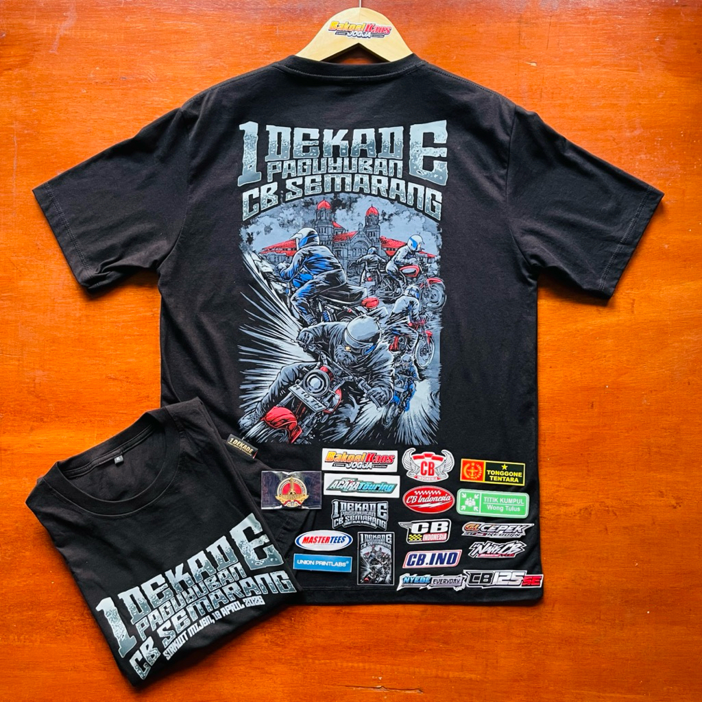 KAOS ACARA CB 1 DEKADE PAGUYUBAN CB SEMARANG BONUS STIKER 10+GANCI