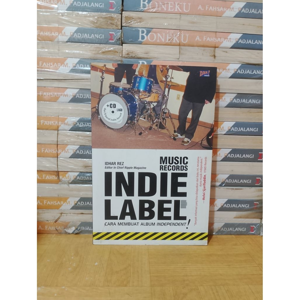 BUKU ORIGINAL - MUSIC RECORS INDIE LABEL CARA MEMBUAT ALBUM INDEPENDENT