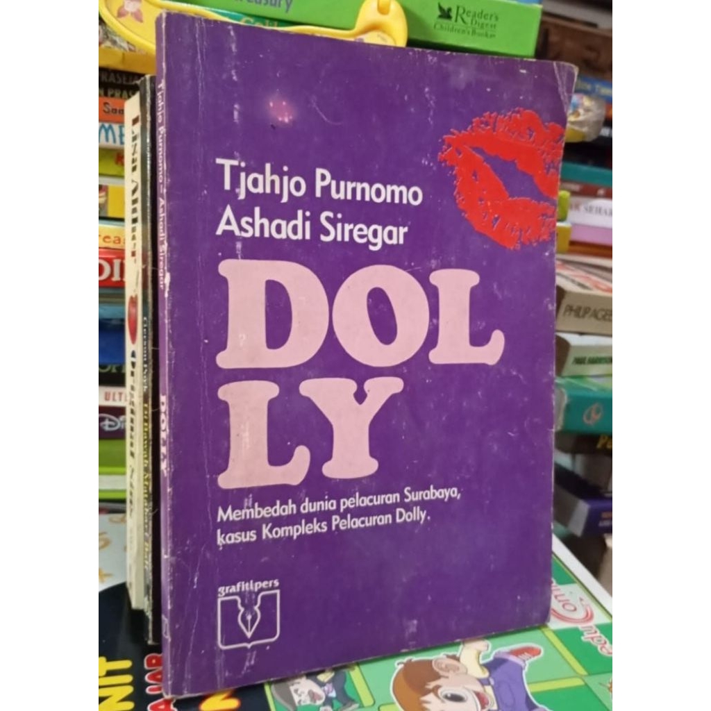 DOLLY (Membedah Dunia Pelacuran Surabaya) Tjahjo Purnomo -  Ashadi Siregar